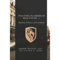 Investing In American Real Estate+ Market Effects of Covid19