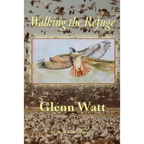 Walking the Refuge