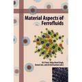 Material Aspects of Ferrofluids