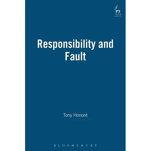 Responsibility and Fault