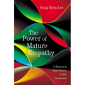 The Power of Mature Empathy