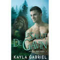 Le Salut de Gavin