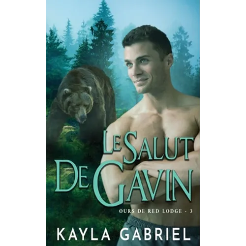 Le Salut de Gavin