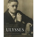 One Hundred Years of James Joyce's "Ulysses"