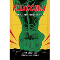 Flixcomix: Comics Aesthetics in Film
