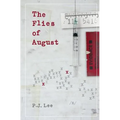 The Flies of August