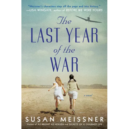 The Last Year of the War