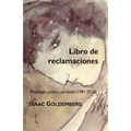 Libro de reclamaciones: Antología poética personal (1981-2016)