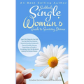 Suddenly Single Woman's Guide to Surviving Divorce: Learn The Things No One Tells You. Get What You Deserve: Financial Security, Emotional & Physical