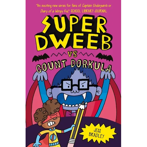 Super Dweeb Vs Count Dorkula
