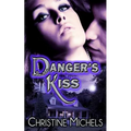 Danger's Kiss