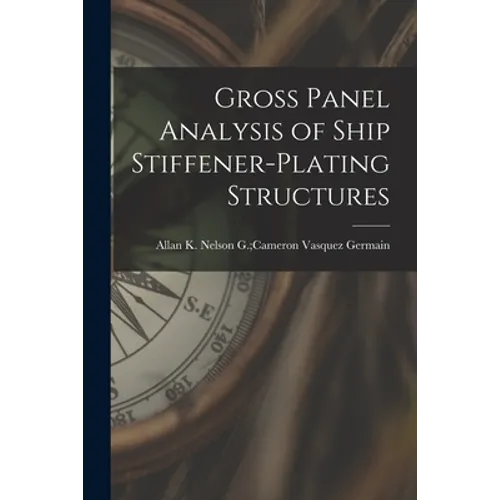 Gross Panel Analysis of Ship Stiffener-plating Structures