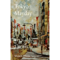 Tokyo Mayday