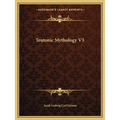 Teutonic Mythology V3