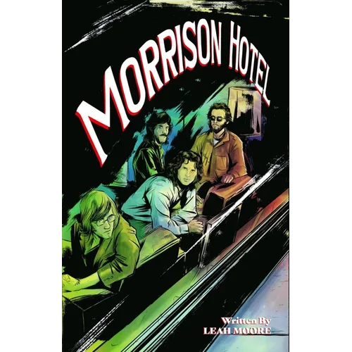 Morrison Hotel: Graphic Novel