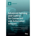 Advanced Sensing and Control for Connected and Automated Vehicles