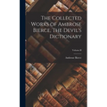 The Collected Works of Ambrose Bierce, The Devil's Dictionary; Volume II