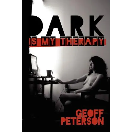 Dark is My Therapy - Paperback
