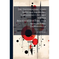Die Differential- Und Integralrechung, Umfassend Und Mit Steter Berücksichtigung Der Anwendung Dargestellt
