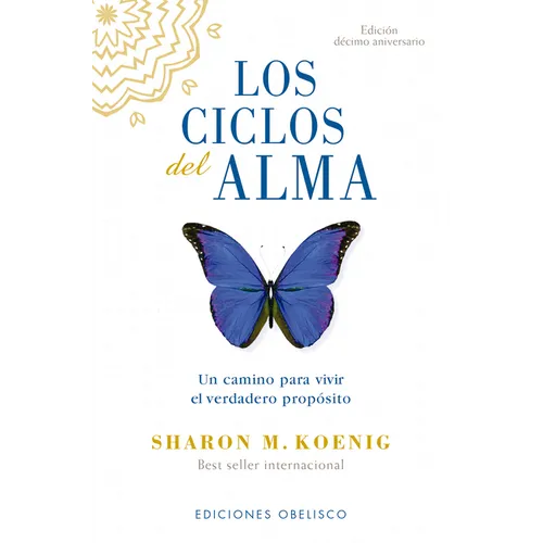 Ciclos del Alma (Edicion Decimo Aniversario), Los