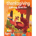 Thanksgiving Coloring Book for Children: Activity Book for Kids Thanksgiving