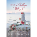 Four Weddings and a Baby: Heartwarming Friendship Fiction