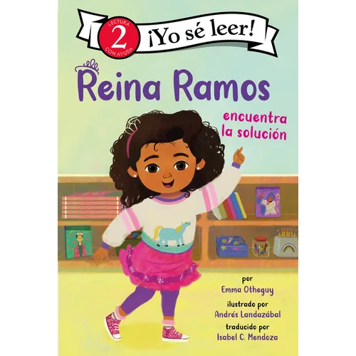 Reina Ramos Encuentra La Solución: Reina Ramos Works It Out (Spanish Edition)