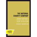 The National Charity Company: Jeremy Bentham's Silent Revolution