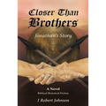 Closer Than Brothers: Jonathan's Story