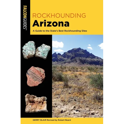 Rockhounding Arizona