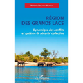 Région des Grands Lacs: Dynamique des conflits et système de sécurité collective