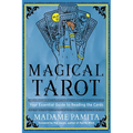 Magical Tarot: Your Essential Guide to Reading the Cards