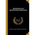 Sprichwörter und sprichwörtliche Redensarten