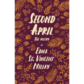 Second April: The Poetry of Edna St. Vincent Millay