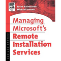 Managing Microsoft's Remote Installation Services