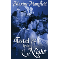 Tested By The Night