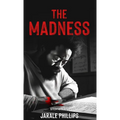 The Madness