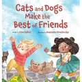 Cats and Dogs Make the Best of Friends
