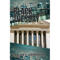 Black Tuesday: A Novella