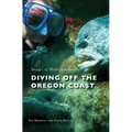 Diving Off the Oregon Coast