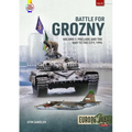 Battle for Grozny: Volume 1 - Prelude and the Way to the City, 1994