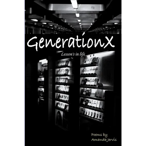 GenerationX lesson's in life