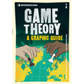Introducing Game Theory: A Graphic Guide