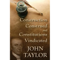 Construction Construed, and Constitutions Vindicated (1938)