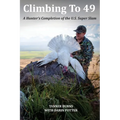 Climbing To 49: A Hunter's Completion of the U.S. Super Slam