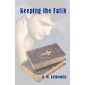 Keeping the Faith