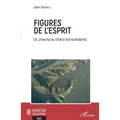 Figures de l'esprit: Du pneuma au champ transcendantal