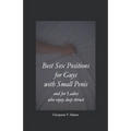Best Sex Positions for Guys with Small Penis and for Ladies who enjoy deep thrust: Sex positions guide with high definition Black & White illustration