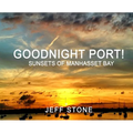 Goodnight Port!