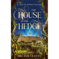 The House in the Hedge